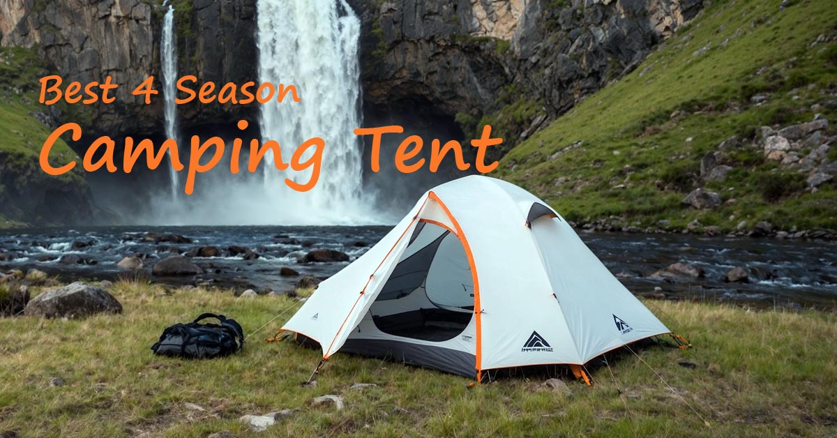 Best 4 Season Camping Tent